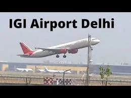 IGI Airport Delhi